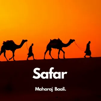 Safar by Maharaj Baali