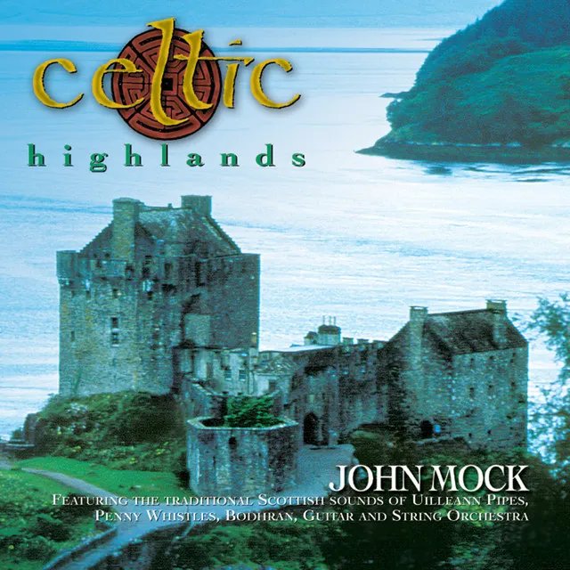 Ain Kind Dearrie/ Bennivis - Celtic Highlands Album Version