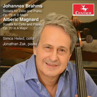 Brahms & Magnard: Cello Sonatas by Simca Heled