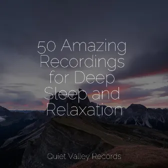 50 Amazing Recordings for Deep Sleep and Relaxation For Dogs by Sleep Music For Dogs