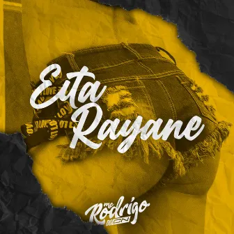 Eita Rayane by Paulinho Dj