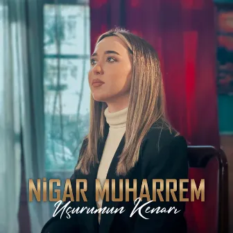 Uçurumun Kenarı by Nigar Muharrem