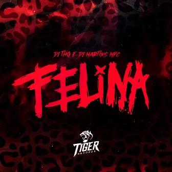 Felina by Mc Ruivin