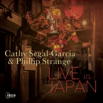 Live in Japan by Cathy Segal-Garcia