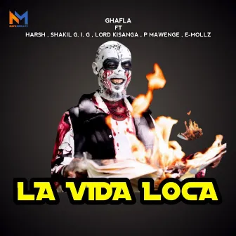 La Vida Loca by 