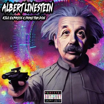 Albert Linestein by Kilo express