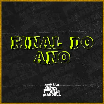 Final do Ano by Mc Vigarista