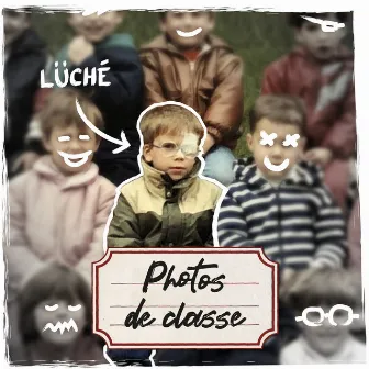 Photos de classe by Lüché