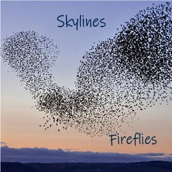 Skylines by Fireflies