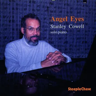 Angel Eyes by Stanley Cowell