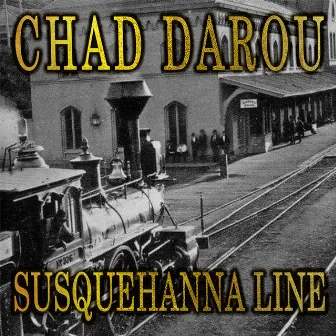 Susquehanna Line by Chad Darou