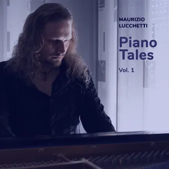 Piano Tales, Vol. 1 by Maurizio Lucchetti