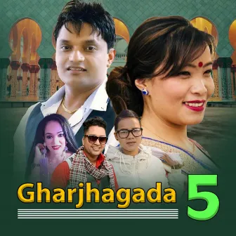 Gharjhagada 5 by Yagya Sapkota