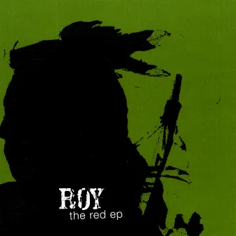 The Red - EP by Roy