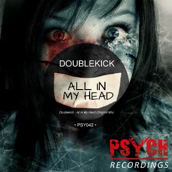 All In My Head by Doublekick