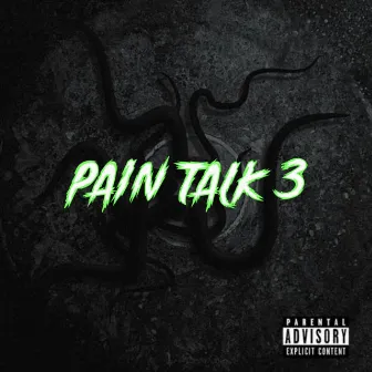 Pain Talk 3 by onmyown