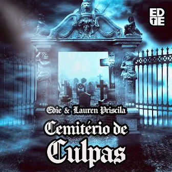 Cemitério de Culpa by Lauren Priscila