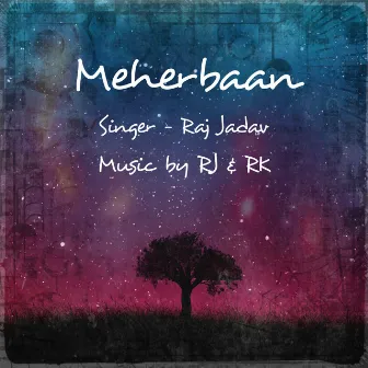 Meherbaan by Raj jadav