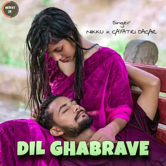 Dil Ghabrave by Nikku