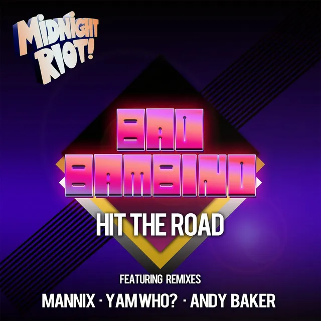 Hit the Road - Mannix 12 Inch Disco Vocal Mix