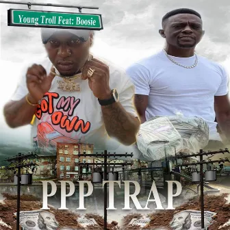 PPP Trap by Young Troll