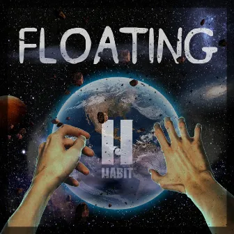 Floating by Habit