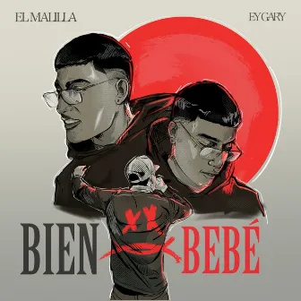 Bien Bebé by El Malilla