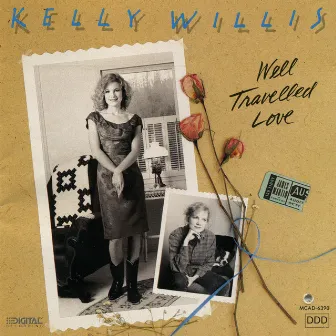 Well Travelled Love by Kelly Willis