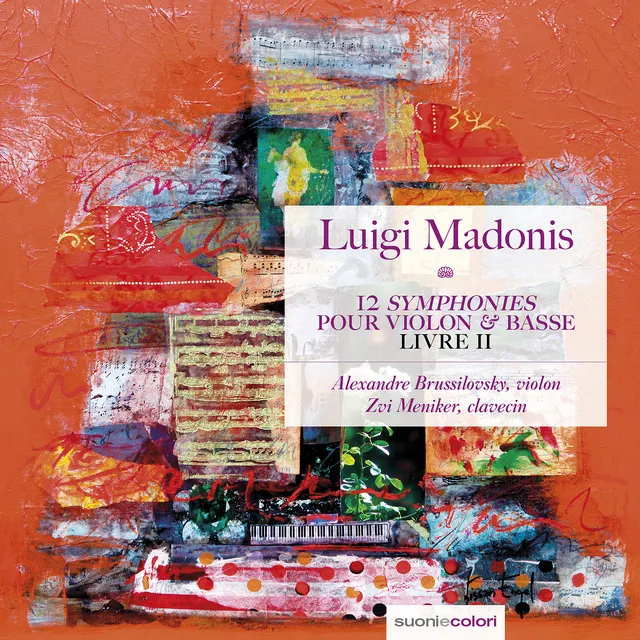 Madonis: 12 « Symphonies » pour violon et basse - livre II - Sonates 7-12