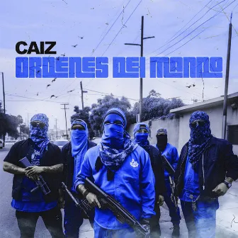 Ordenes del Mando by CAIZ