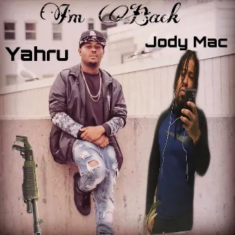 I'm Back by Jody Mac