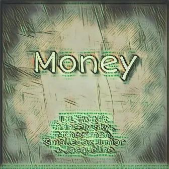 Money by LilTwin