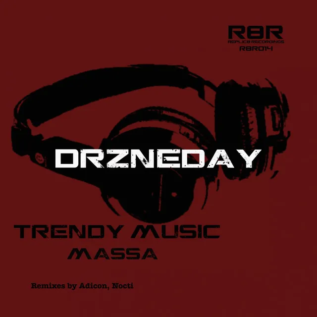 Trendy Music - Original Mix