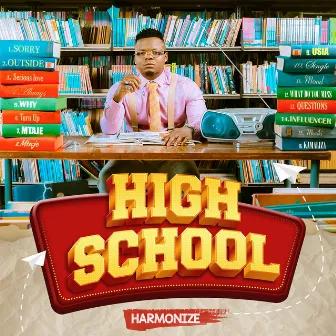 High School by Harmonize