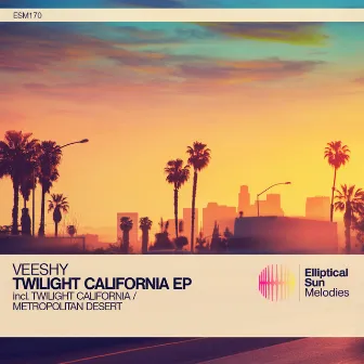 Twilight California EP by Veeshy