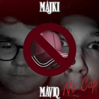 No Cap by MaviQ