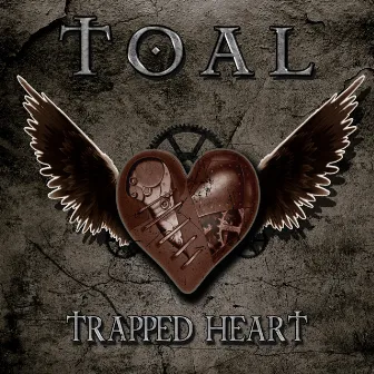 Trapped Heart by TOAL