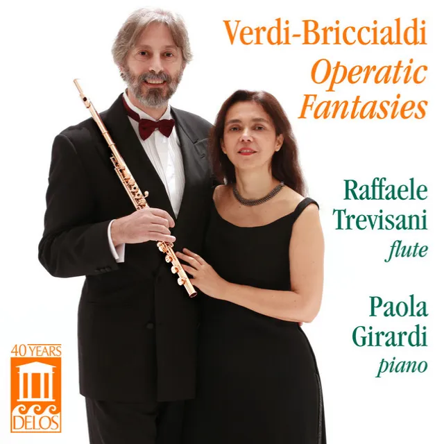 Verdi-Briccialdi Operatic Fantasies