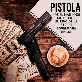 Pistola by Lil Jhosed