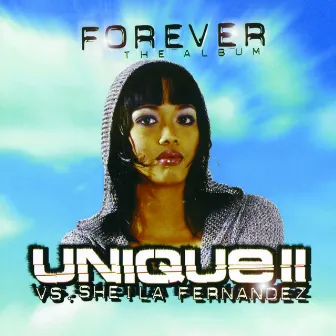 Forever The Album by Sheila Fernandez