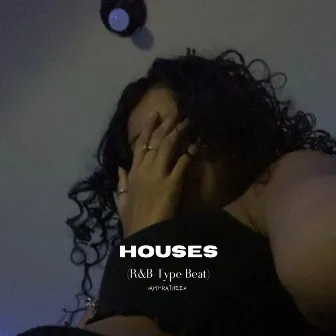 Houses (R&B Type Beat) by IAMPRATHEEK