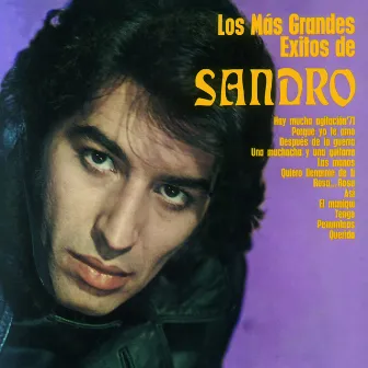 Los Más Grandes Éxitos De Sandro by Sandro