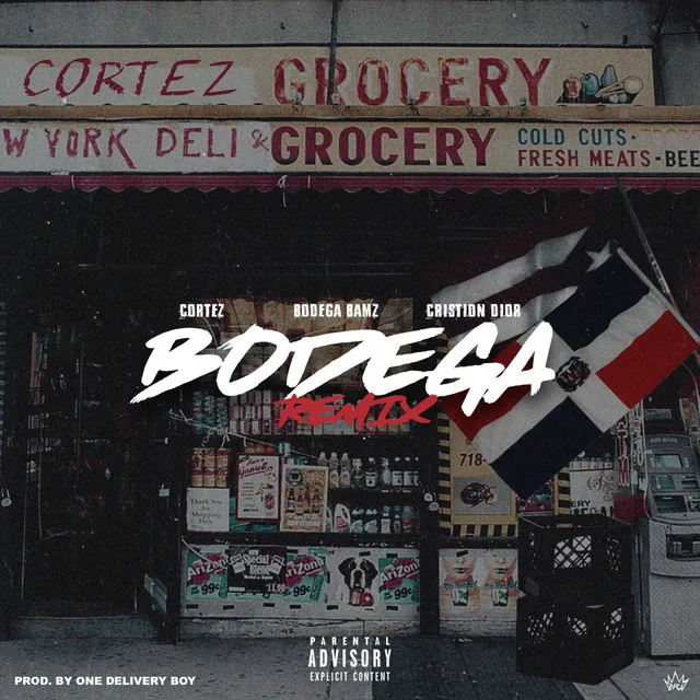 Bodega (Remix)