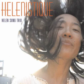 Helenistique by Helen Sung