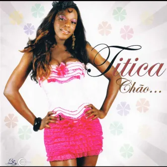 Chão by Titica