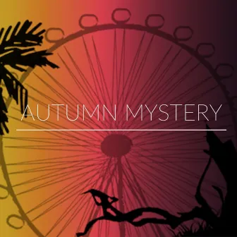 Autumn Mystery by Helene Pello