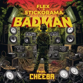 Badman by FLEX