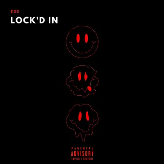 Lock'd In by £g0