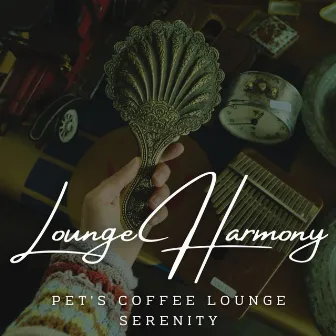 Jazz Pet Grooves: Coffee Lounge Serenades for Furry Friends by Parisian Jazz Lounge