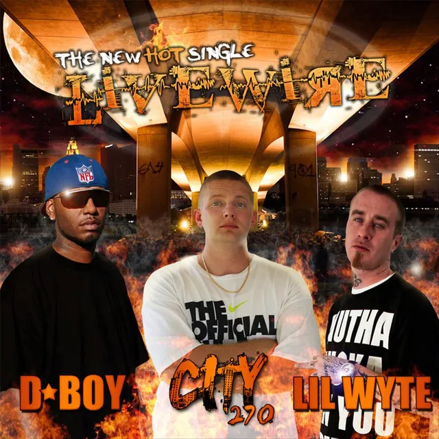 Livewire (Trunk Edition) (feat. D'Boy & Lil Wyte)